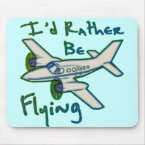 I'd Rather Be Flying