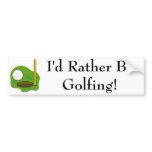 I'd Rather Be Golfing Bumper Sticker bumper stickers
