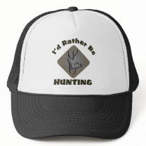 I'd Rather Be Hunting