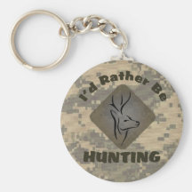 I'd Rather Be Hunting Key Chain