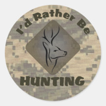 I'd Rather Be Hunting Stickers