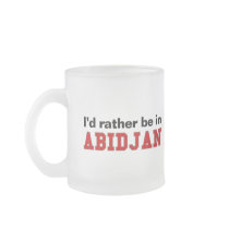 I'd Rather Be In Abidjan Mug