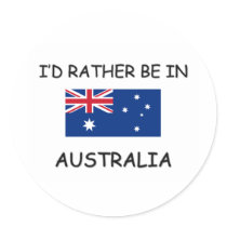 I'd rather be in Australia stickers