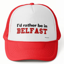 I'd Rather Be In Belfast