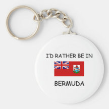I'd rather be in Bermuda Key Chain