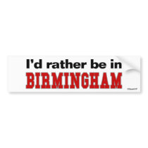 I'd Rather Be In Birmingham
