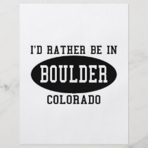 Id Rather Be in Boulder, Colorado Flyer Design