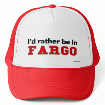 I'd Rather Be In Fargo Mesh Hats