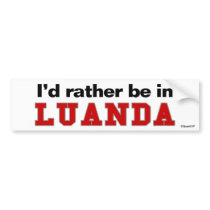 I'd Rather Be In Luanda