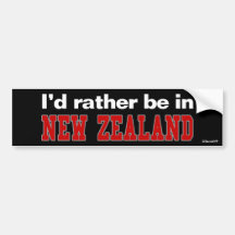 I'd Rather Be In New Zealand Bumper Stickers