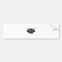 I'd Rather Be in Phoenix Bumper Stickers