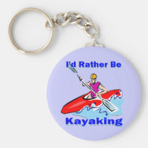 I'd Rather Be Kayaking 1 Key Chain