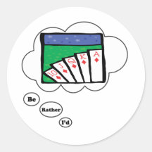 I'd rather be playing Poker Sticker