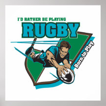 I'd Rather Be Playing Rugby Print