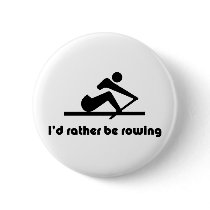 I'd rather be rowing pins
