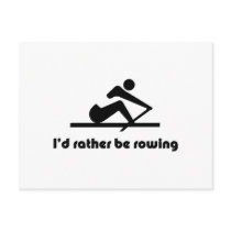 I'd rather be rowing post cards
