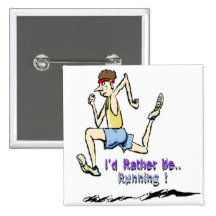 I'd Rather Be Running Pin