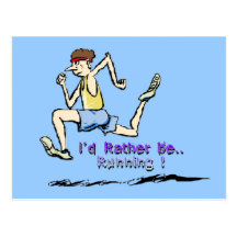 I'd Rather Be Running Postcard