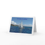 I'd rather be sailing! cards
