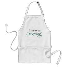 Id rather be sleeping aprons