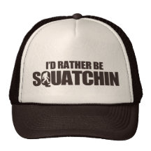 I'd rather be squatchin mesh hat