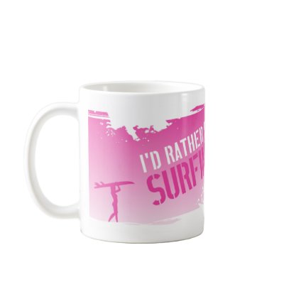 I'd Rather be Surfing Mugs by surfmatt