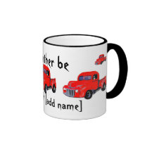 I'd Rather Be ... truck mug