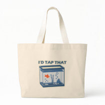 I'd Tap That Tote Bags