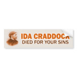 Ida Craddock Died for Your Sins bumper stickers