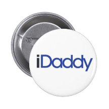 iDaddy new dad Pinback Buttons