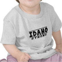 Idaho Strong Designs T-shirts