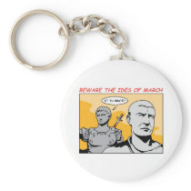 Ides of March Keychain