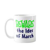 Ides of March Mugs