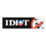 Idiot Obama Bumper Stickers