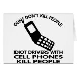 Idiots With Cell Phones Kill People cards