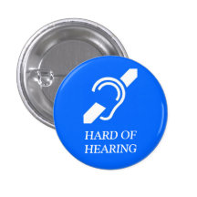 IDS HARD OF HEARING BUTTONS