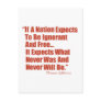 If a Nation Expect to be Ignorant and Free... Post Cards