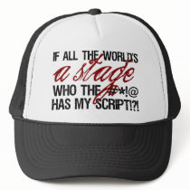 If all the world's a stage ...