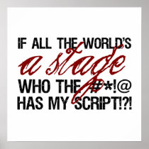 If all the world's a stage ...