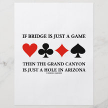 If Bridge Is Just A Game Then Grand Canyon Hole Flyer Design