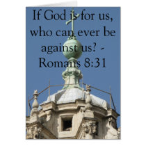 If God is for us, who can ever be against us?