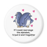 If I could rearrage the Alphabet... magnets