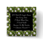 If I Had A Single Flower buttons