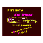 If It's Not A 5th Wheel Postcards