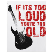 If it's too loud your too old! full color flyer
