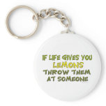 If Life Gives You Lemons keychains