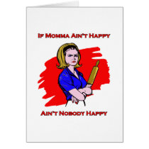 If Momma Ain't Happy