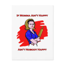 If Momma Ain't Happy
