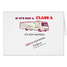 If Not A Class A RV? Greeting Cards