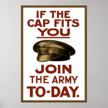 If The Cap Fits You -- Join The Army Print